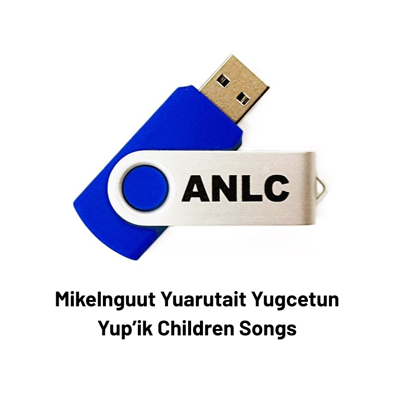 Mikelnguut Yuarutait Yugcetun (Yup'ik Children Songs) Audio