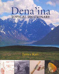 Dena'ina Topical Dictionary