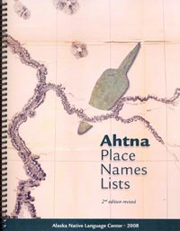 Ahtna Place Names Lists