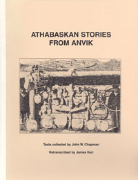 Athabaskan Stories from Anvik