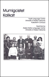 Mumigcistet Kalikait (The Translator's Book)